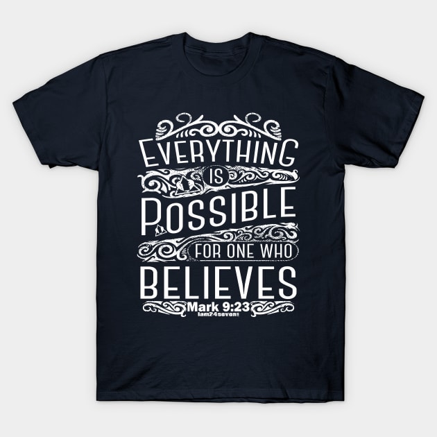 EVERYTHING IS POSSIBLE T-Shirt by ejsulu